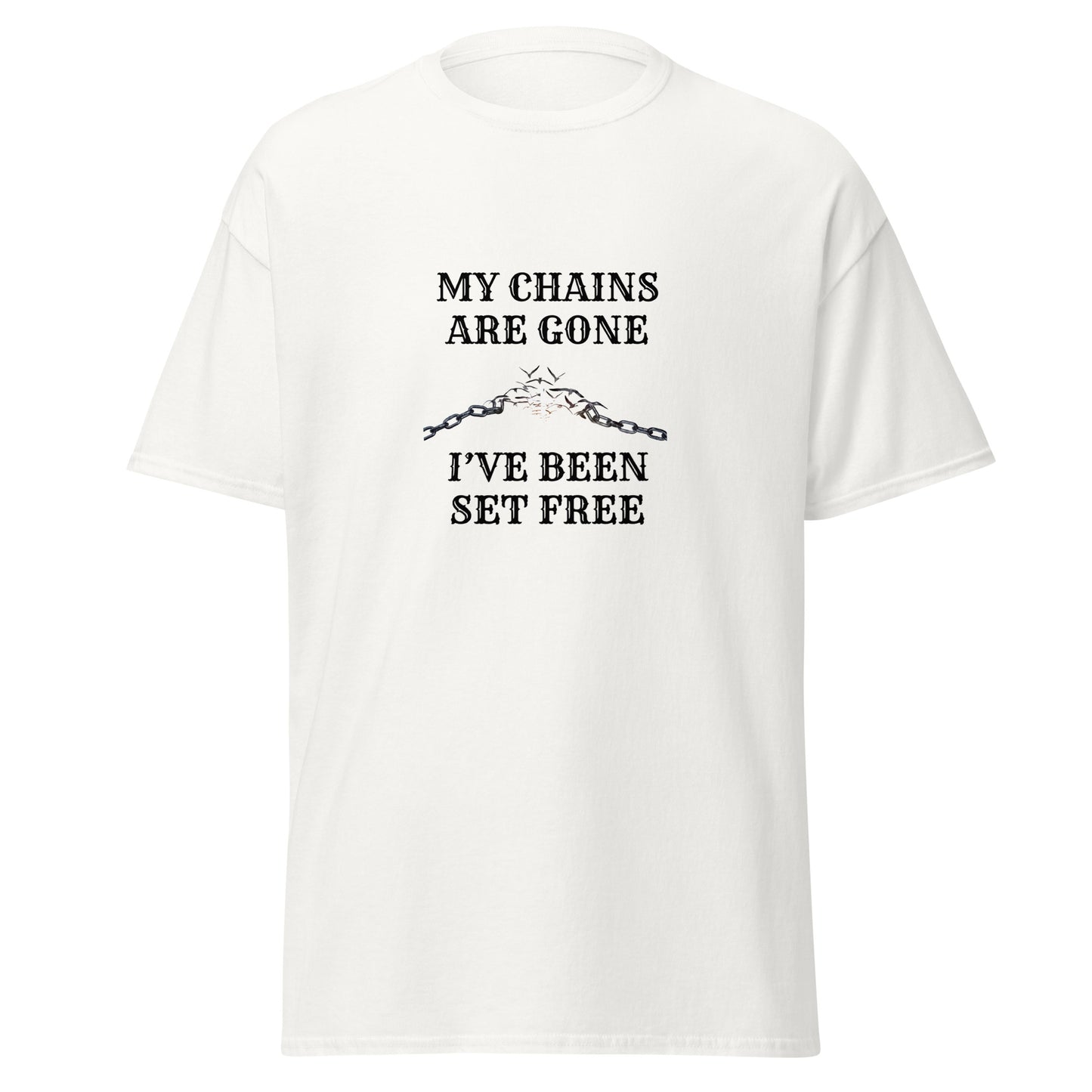 My Chains Are Gone Men's Classic Tee - Upward Focus