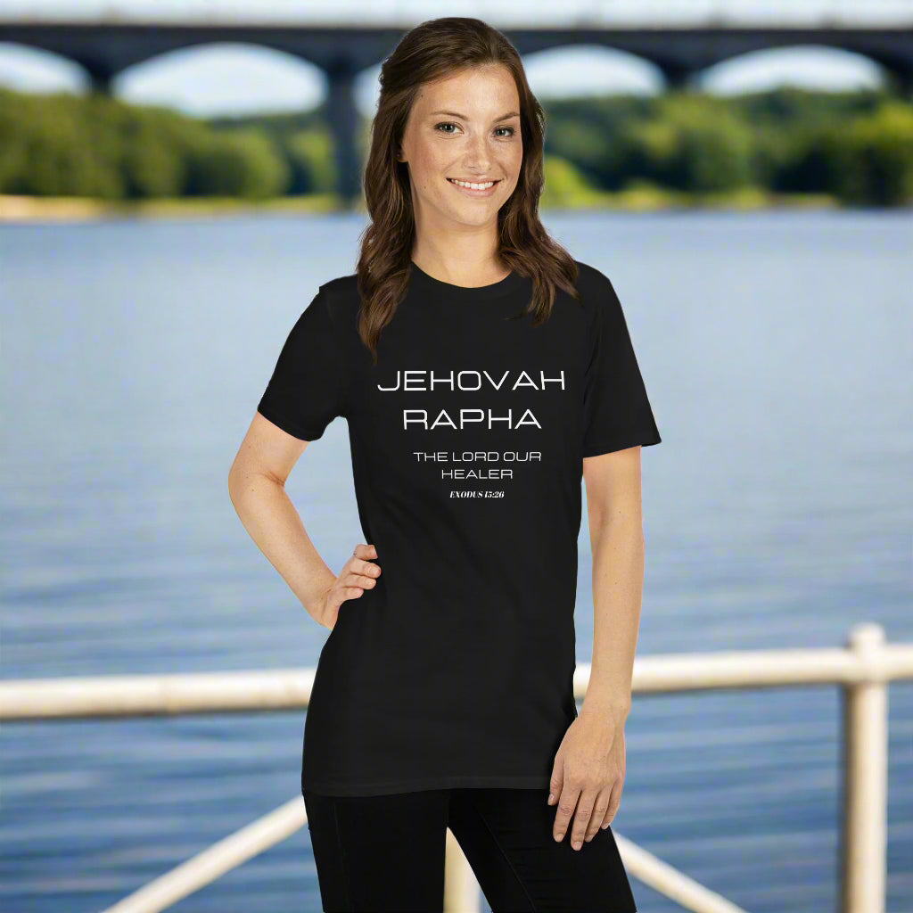 Jehovah Rapha, the Lord my Healer Christian T-Shirt
