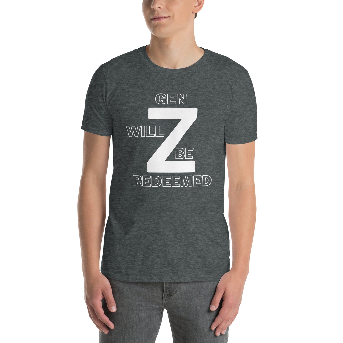 Gen Z Will Be Redeemed Short-Sleeve Unisex T-Shirt - Upward Focus
