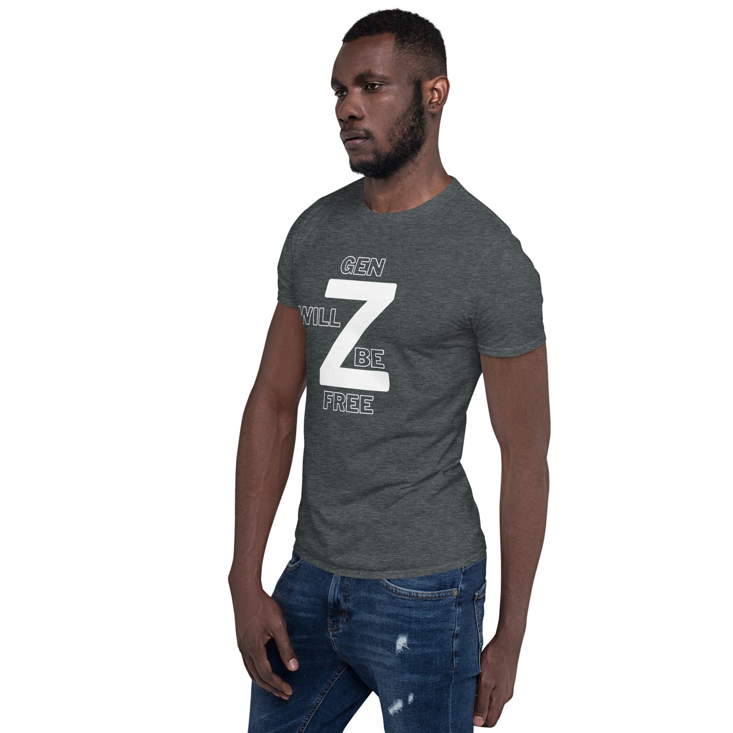 Gen Z Will Be Free Short-Sleeve Unisex T-Shirt - Upward Focus