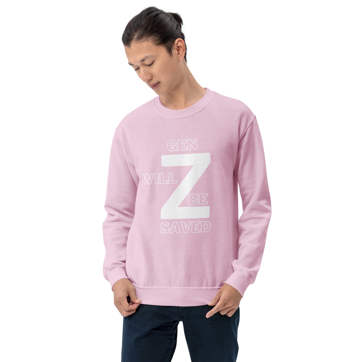 Gen Z Will Be Saved Unisex Sweatshirt - Upward Focus