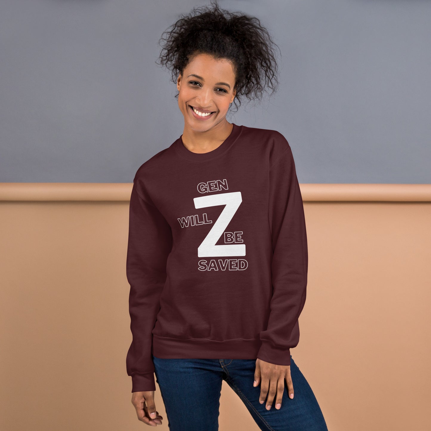 Gen Z Will Be Saved Unisex Sweatshirt - Upward Focus