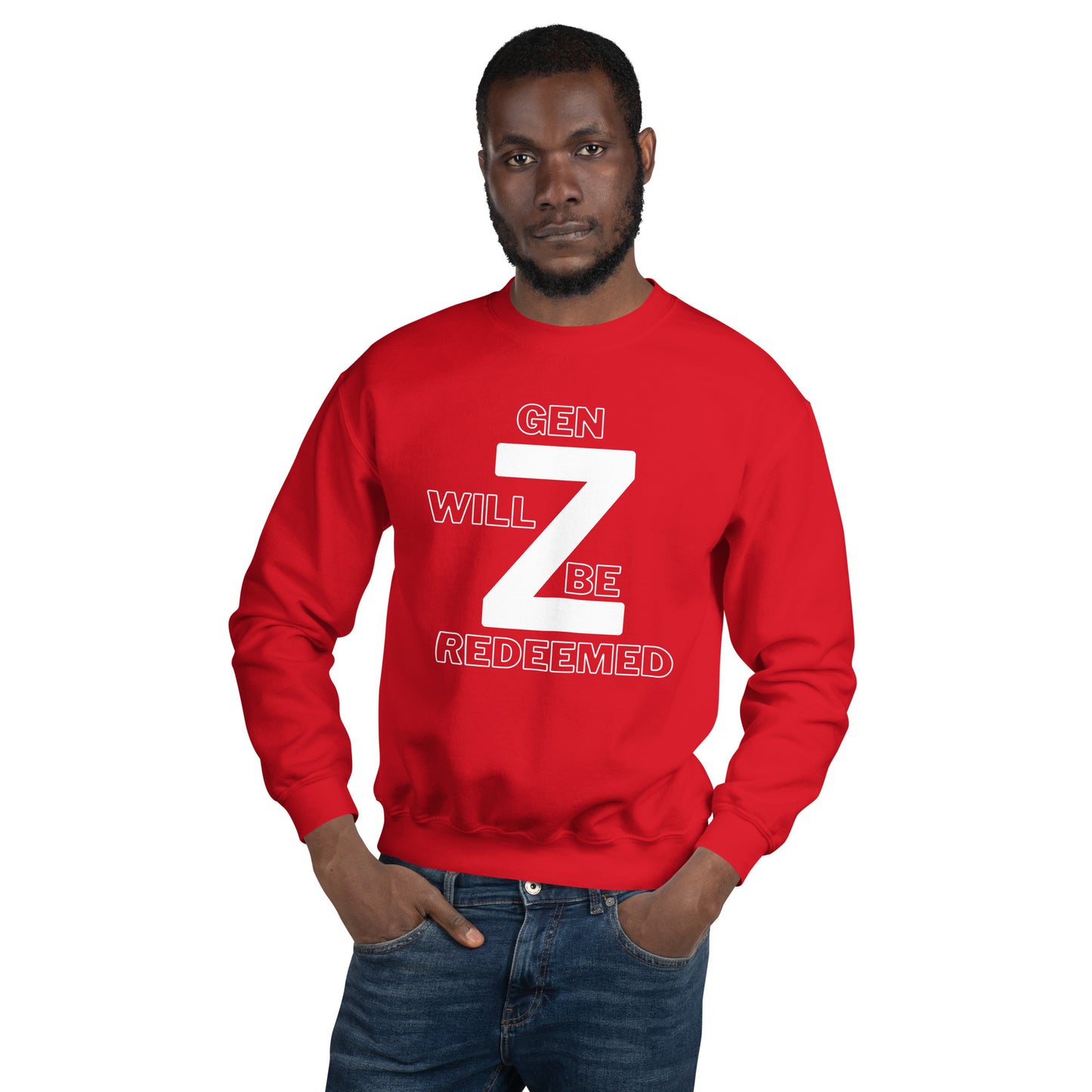 Gen Z Will Be Redeemed Unisex Sweatshirt - Upward Focus