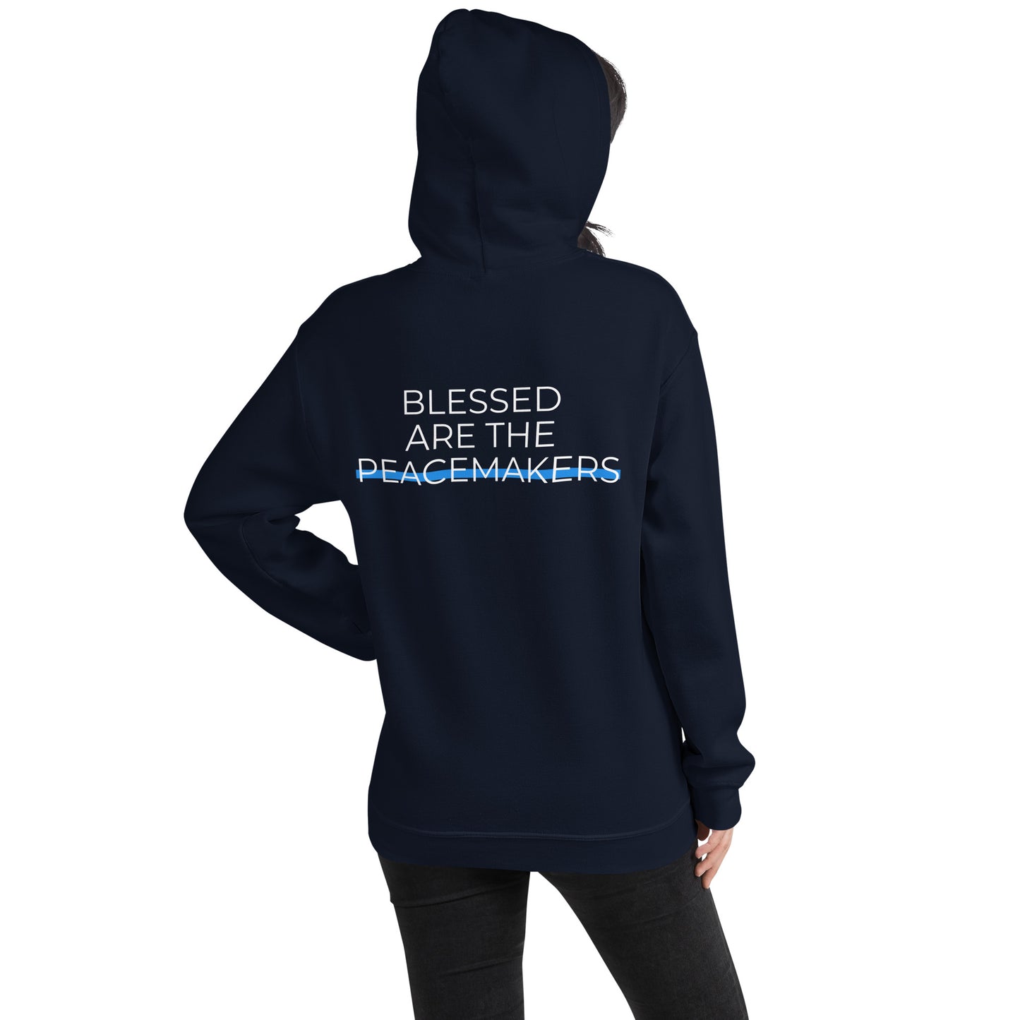 Blessed are the Peacemakers Unisex Hoodie - Upward Focus
