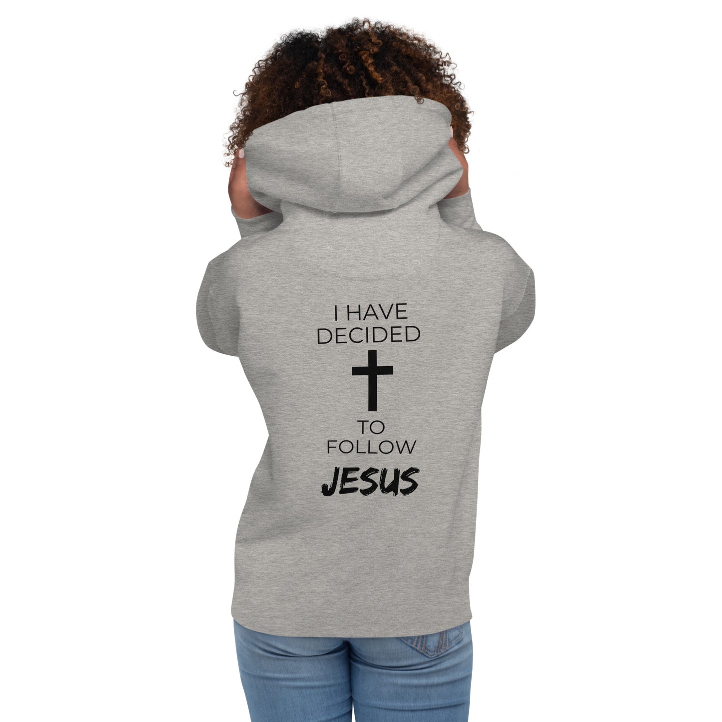 I Have Decided to Follow Jesus Unisex Hoodie (White/Grey) - Upward Focus