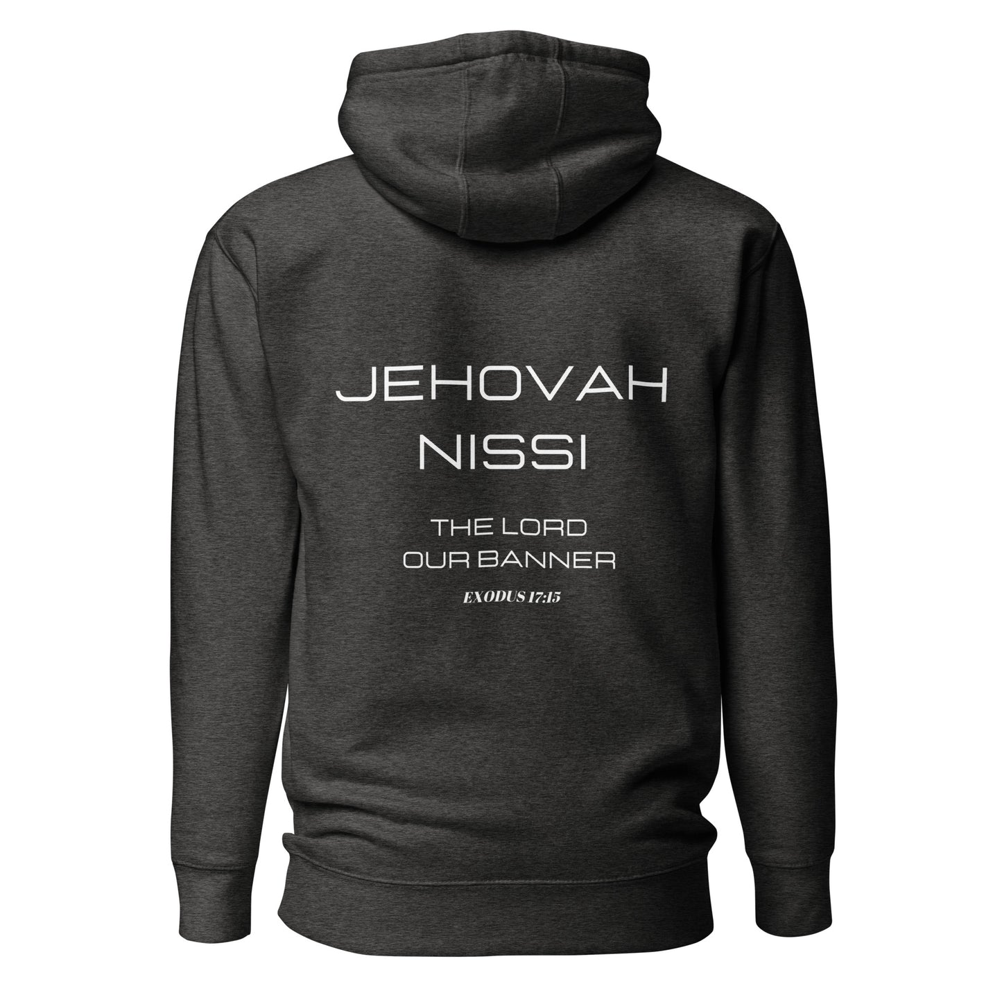 Jehovah Nissi Unisex Hoodie - Upward Focus