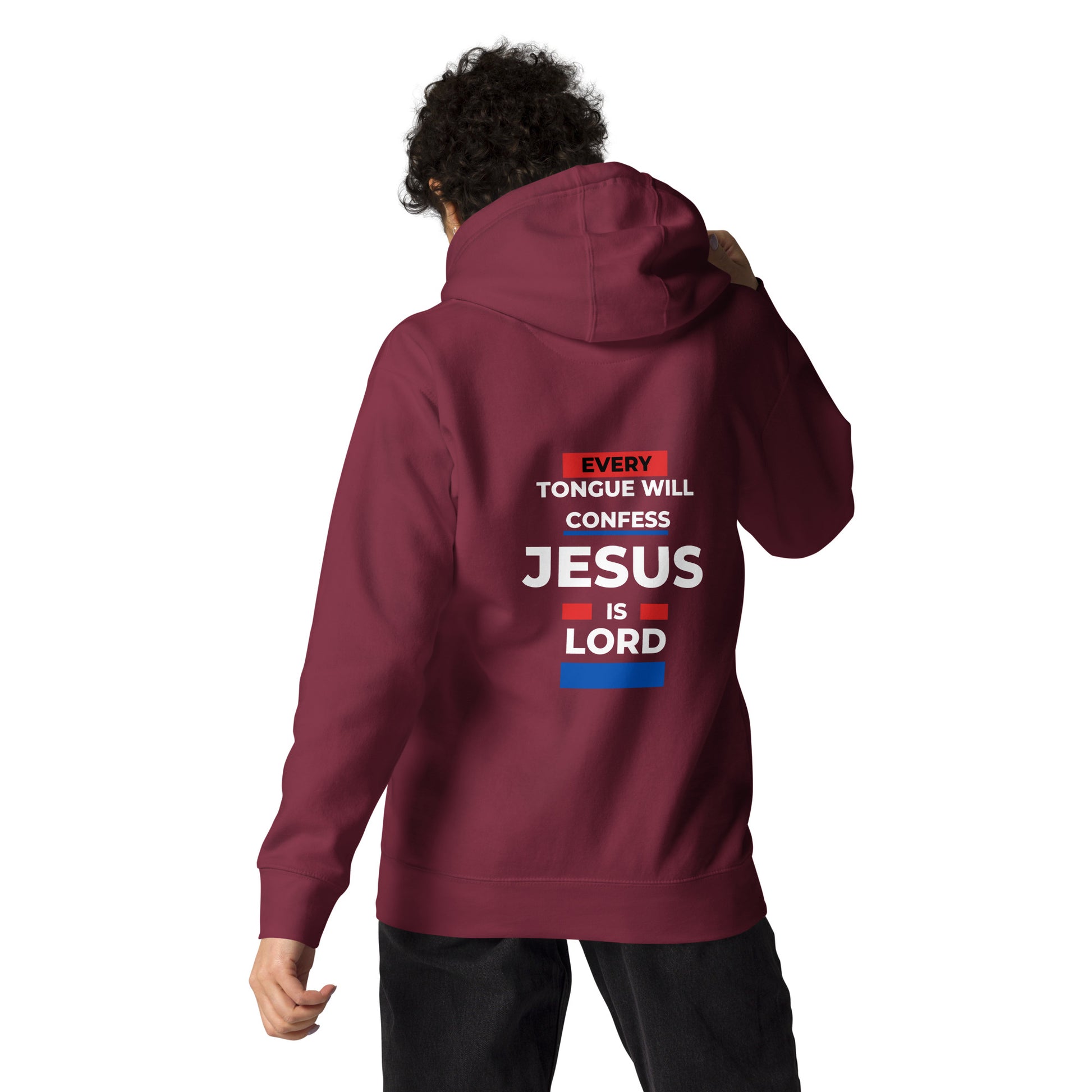 Every Tongue Will Confess Jesus Is Lord Unisex Hoodie - Upward Focus
