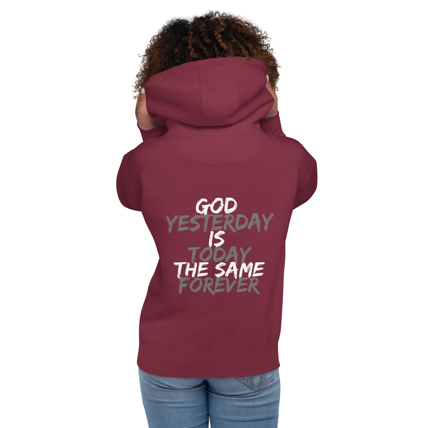 God is the Same Unisex Hoodie - Upward Focus