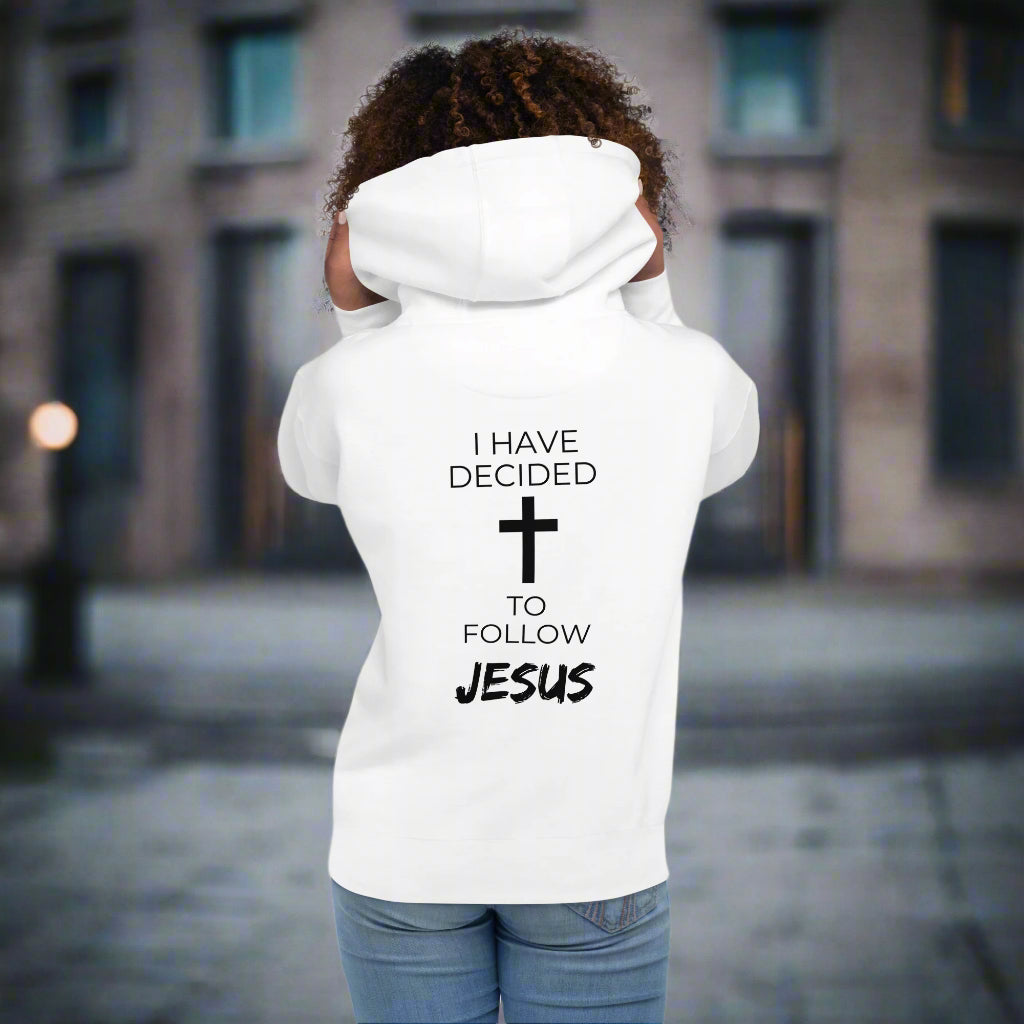I have decided to follow Jesus, salvation Christian hoodie