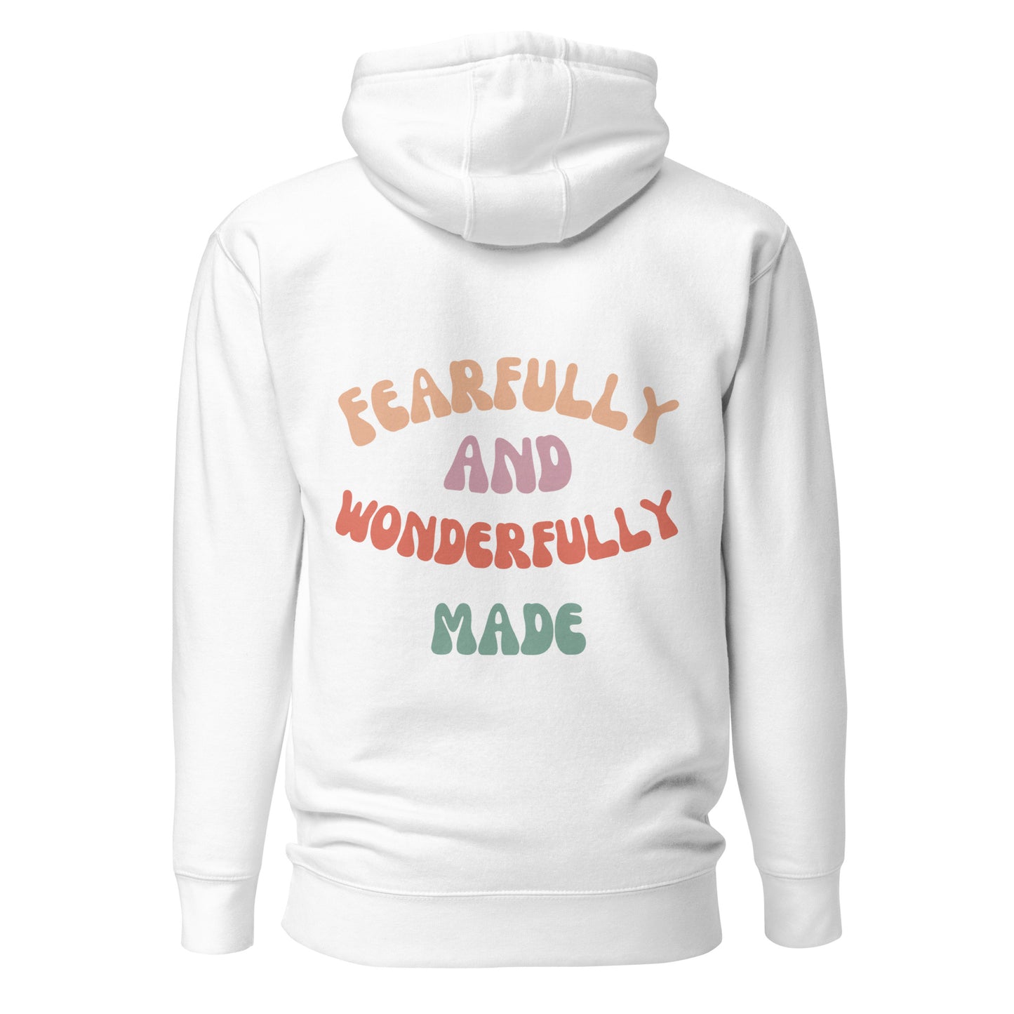 Fearfully and Wonderfully Made Unisex Hoodie - Upward Focus