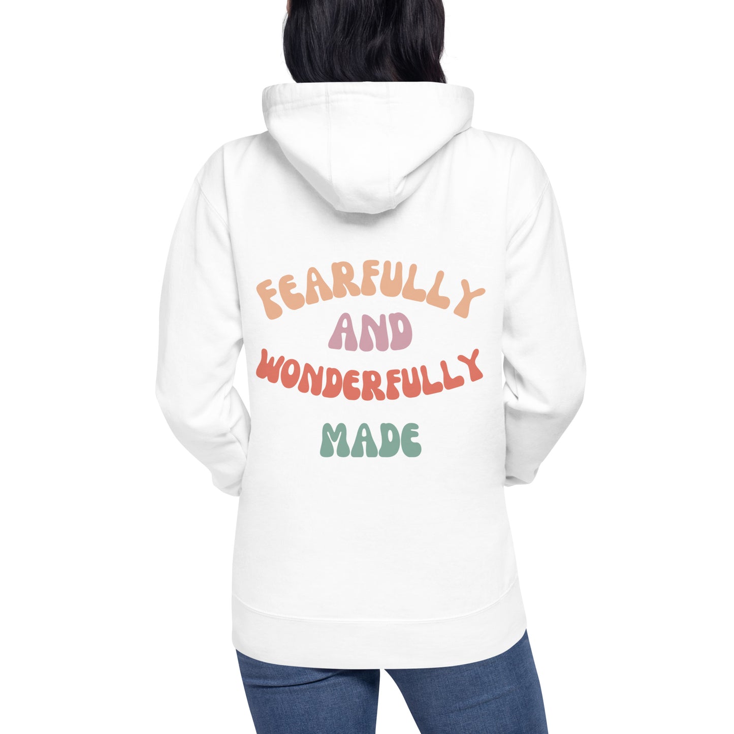 Fearfully and Wonderfully Made Unisex Hoodie - Upward Focus
