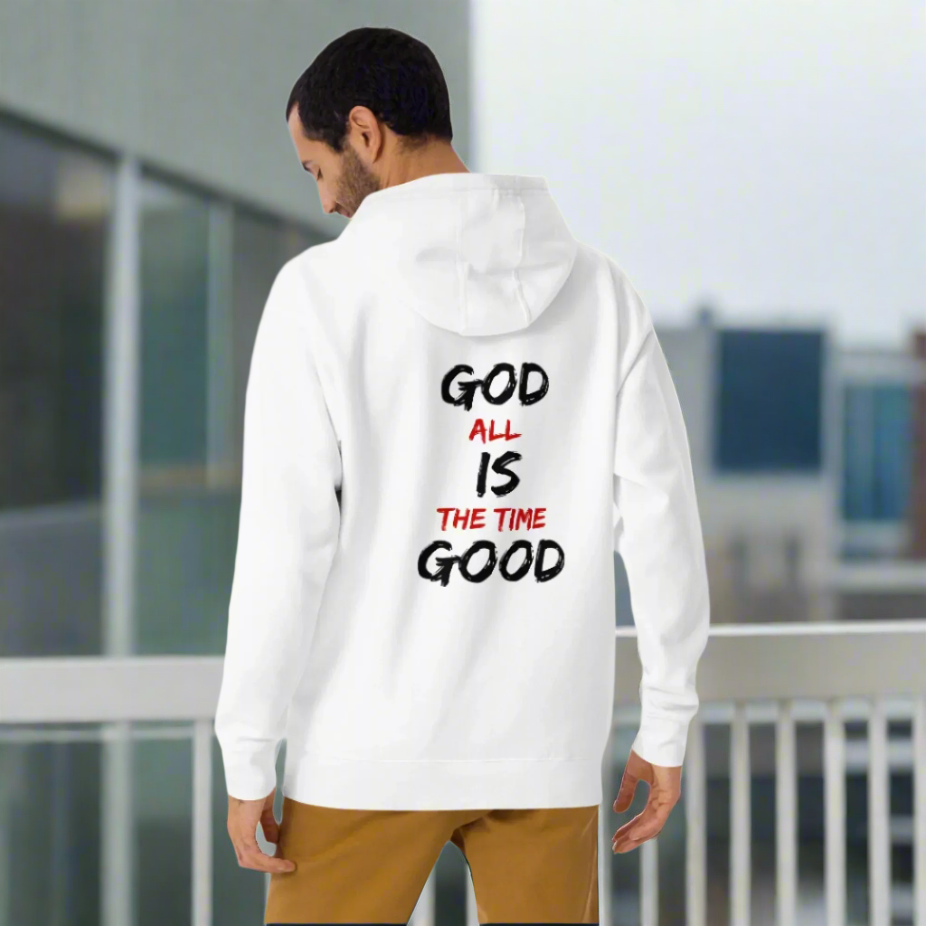 God is Good All the Time Unisex Hoodie - Upward Focus