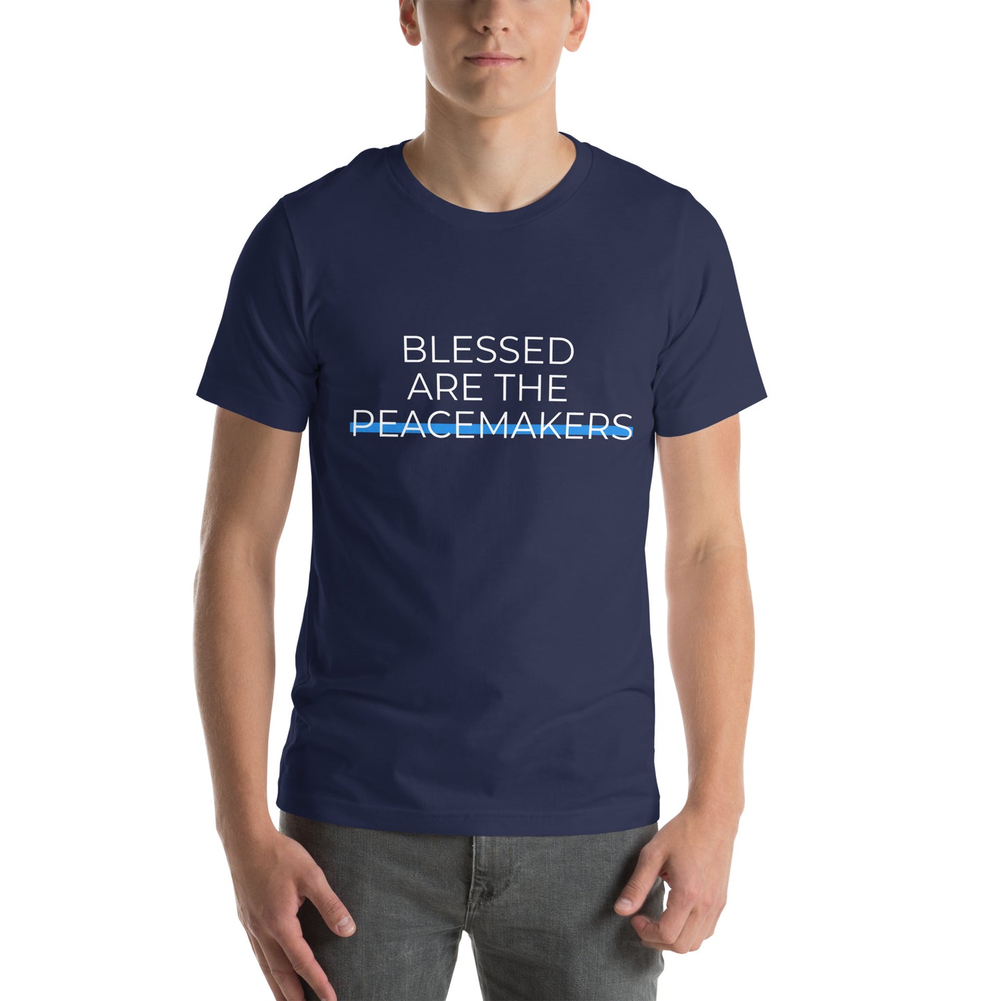 Blessed are the Peacemakers Unisex T-Shirt - Upward Focus
