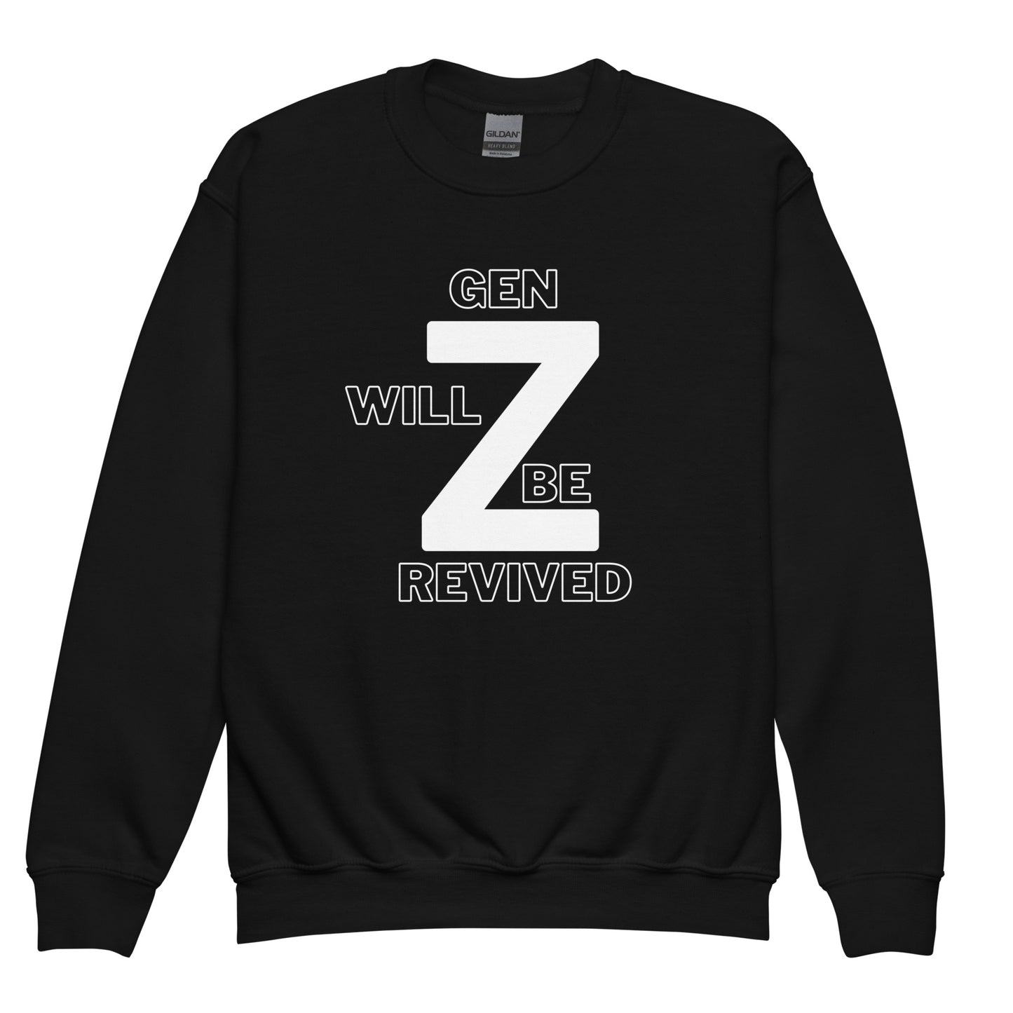 Gen Z Will Be Revived Youth Crewneck Sweatshirt - Upward Focus