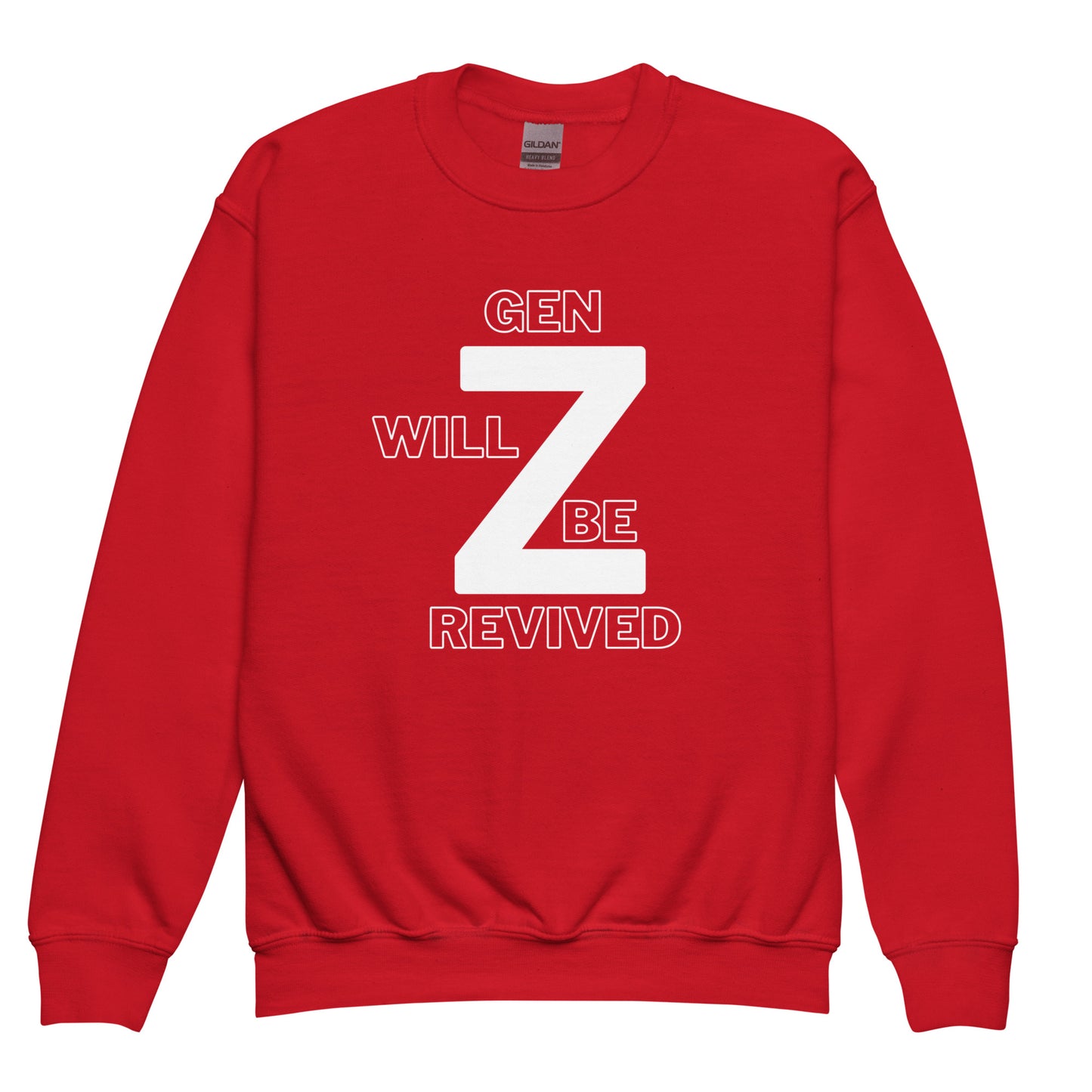 Gen Z Will Be Revived Youth Crewneck Sweatshirt - Upward Focus