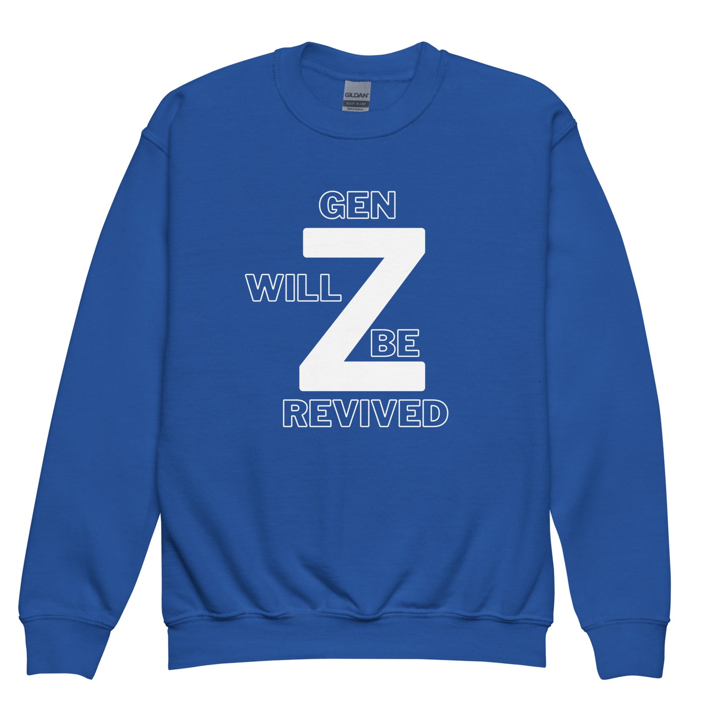 Gen Z Will Be Revived Youth Crewneck Sweatshirt - Upward Focus