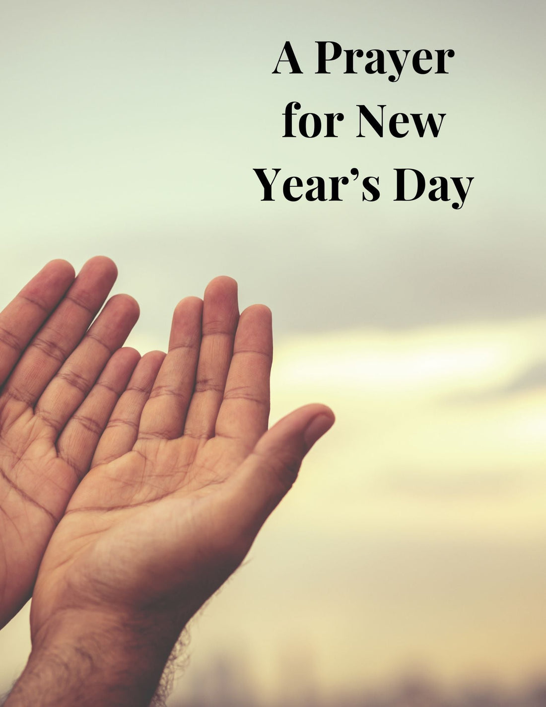 A Prayer For New Year's Day