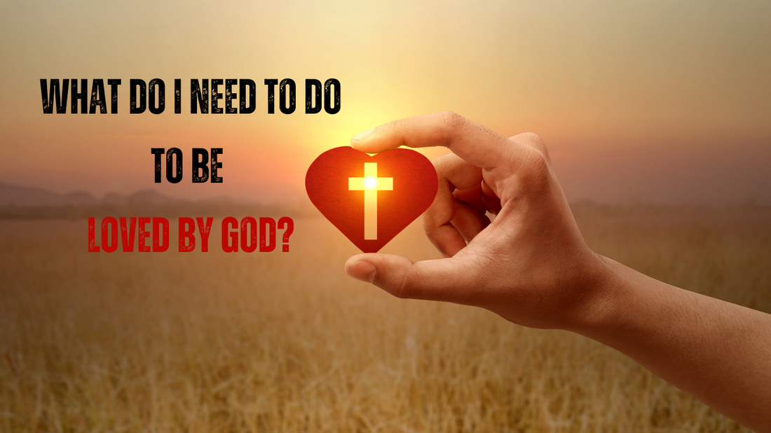Does God love me?