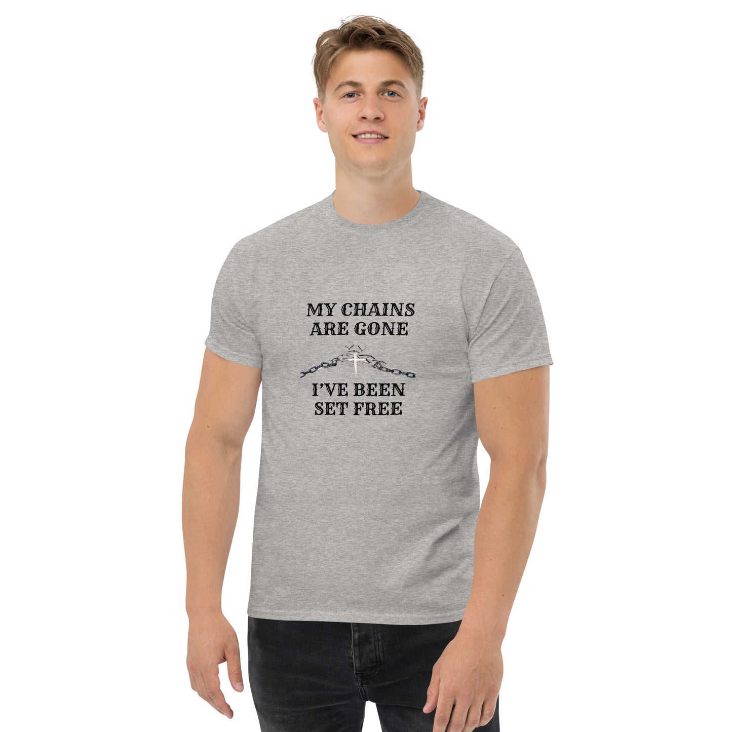 My Chains are Gone I've Been Set Free T-Shirt