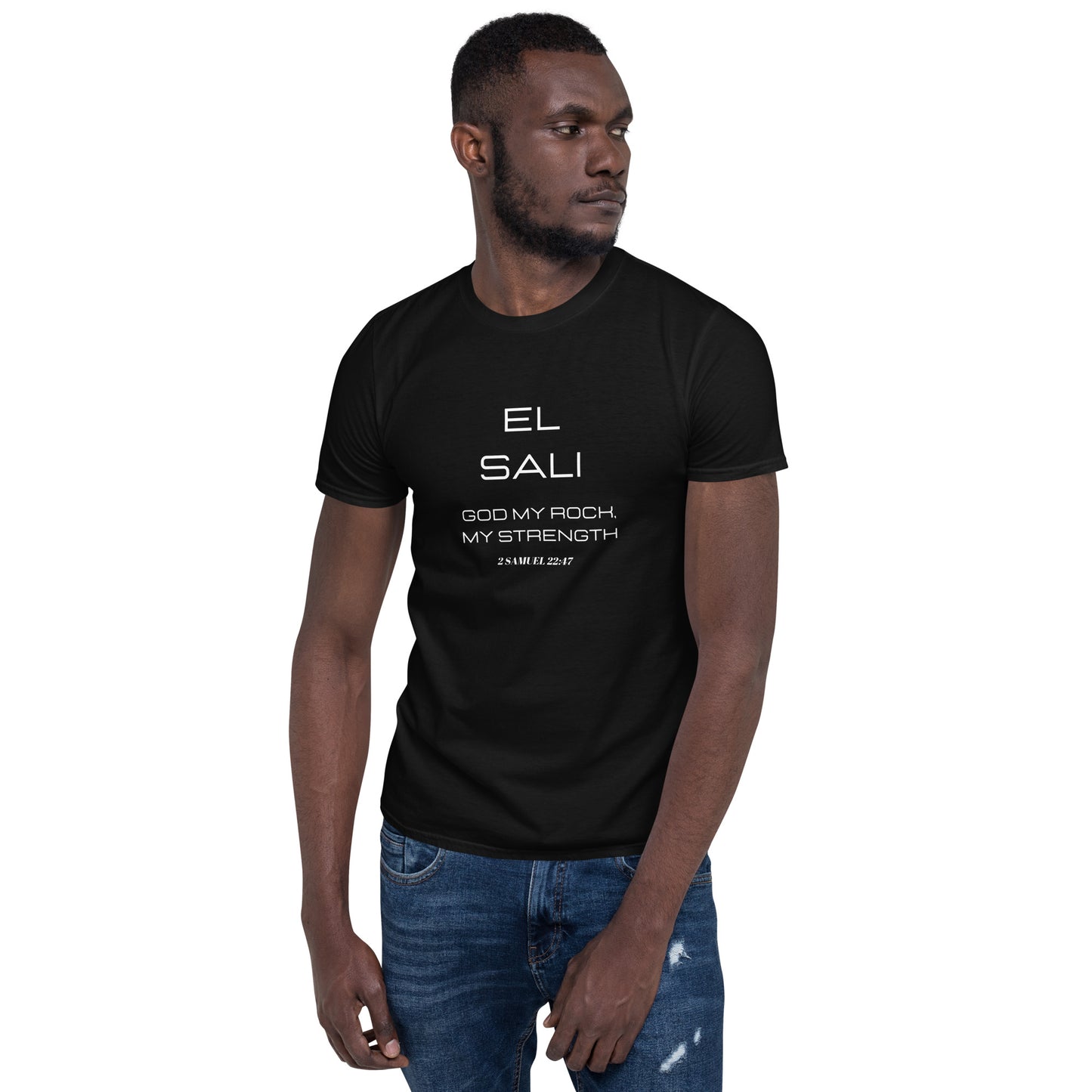 El Sali, God my rock, my strength T-Shirt