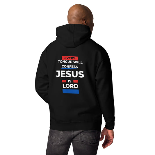 Every knee will bow and every tongue will confess that Jesus is Lord Christian hoodie