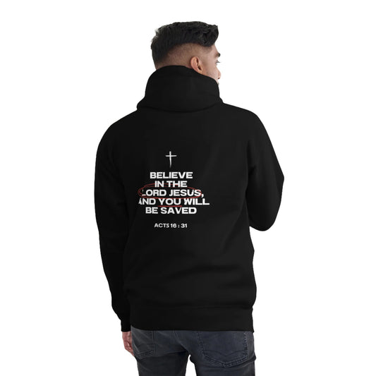 Believe in the Lord Jesus Unisex Hoodie