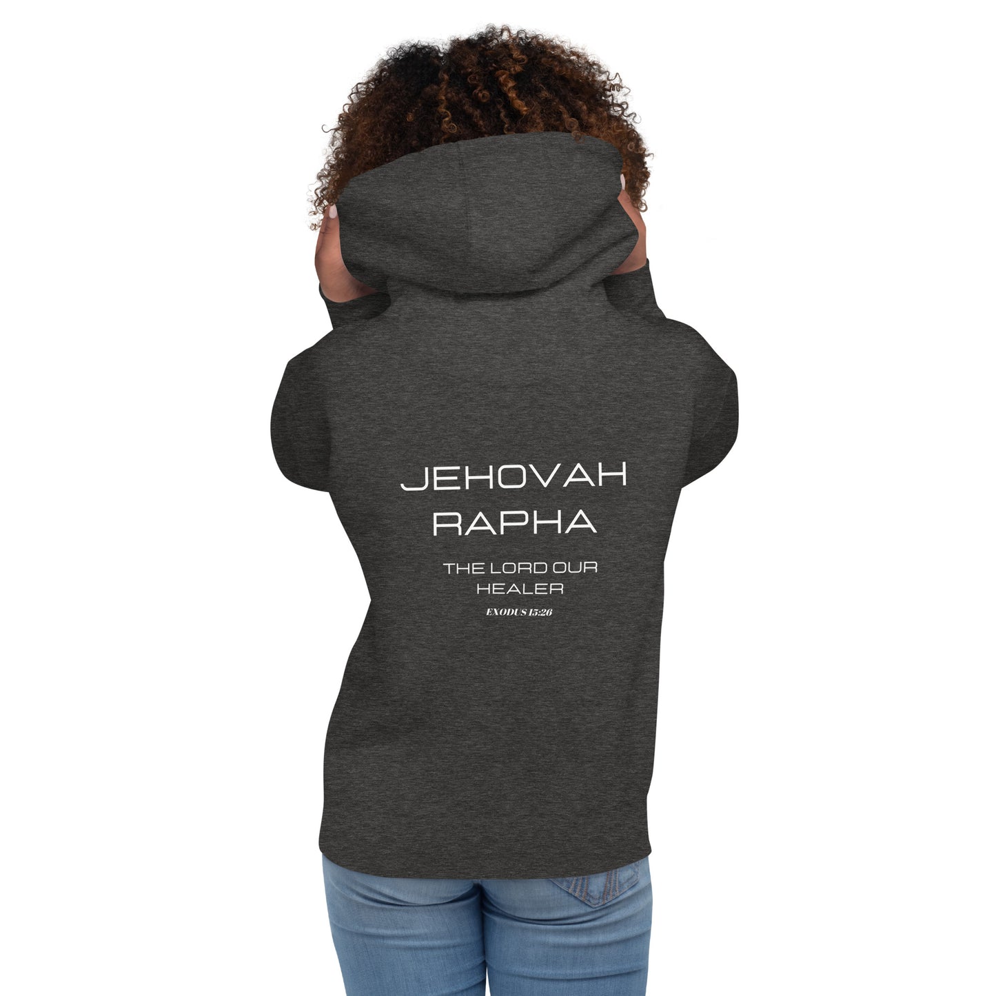 Jehovah Rapha Unisex Hoodie