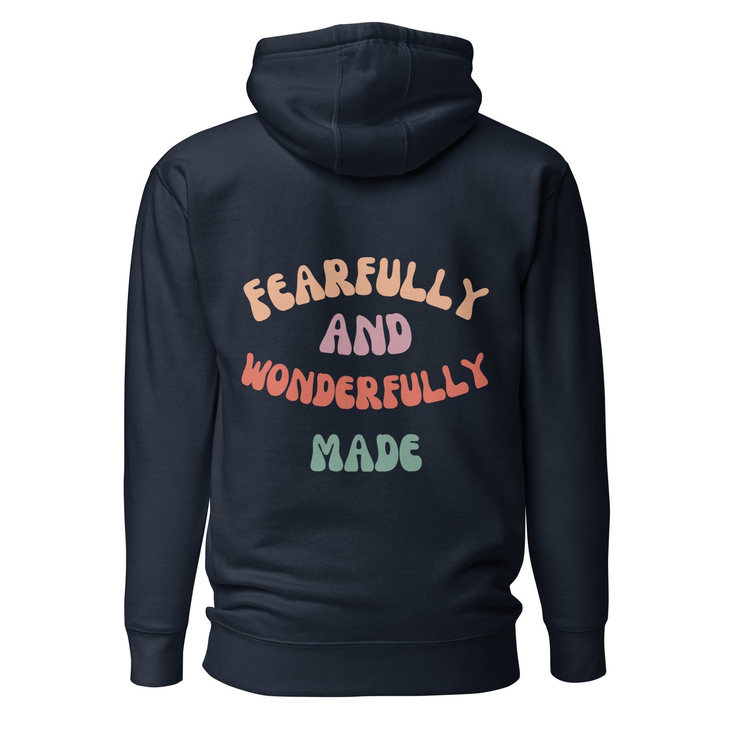 Fearfully and Wonderfully Made Unisex Hoodie